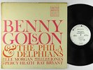 Benny Golson - Benny Golson & The Philadelphians LP - UA UAL 4020 Mono DG PROMO