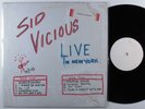 SID VICIOUS Live In New York NOT ON LABEL LP SHRINK *