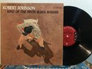 ROBERT JOHNSON King Of The Delta Blues Singers COLUMBIA 6 Eye Original LP blues
