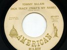 HEAR- Rare R&B / Soul 45- Tommy McLain- Dick Tracy (That's My Name)- American Pl