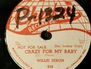 BLUES 78 - WILLIE DIXON  Crazy For My Baby / I Am The Lover Man CHECKER PROMO E-