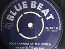 Roland Alphonso Four Corners Of The World/VG Blue Beat 45/BB 112
