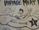 The Meatmen Present Vintage Meat. 7 inch 45. Signed by Tesco Vee. Good Condition