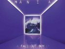 FALL OUT BOY-M A N I A (UK IMPORT) VINYL LP NEW