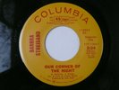 Northern Soul 45 - BARBARA STREISAND - OUR CONER OF THE NIGHT - Promo Only **NM