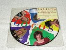45 - Go Go's - We Got The Beat / Our Lips Are Sealed - I.R.S. - 7