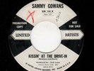 ROCKABILLY-SAMMY GOWENS-KISSIN' AT THE DRIVE-IN/ROCKIN' BY MYSELF-UNITED ARTISTS