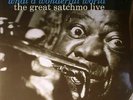 ARMSTRONG, Louis - What A Wonderful World: The Great Satchmo Live (remastered)