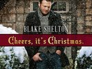 Blake Shelton - Cheers It's Christmas [New Vinyl LP] Deluxe Ed