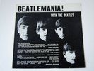 THE BEATLES - BEATLEMANIA  - WITH THE BEATLES | VINYL, LP, ALBUM