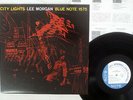 LEE MORGAN CITY LIGHTS BLUE NOTE/TOSHIBA EMI BN 1575 Japan STEREO VINYL LP