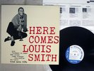 LOUIS SMITH HERE COMES BLUE NOTE/TOSHIBA EMI BN 1584 Japan MONO VINYL LP