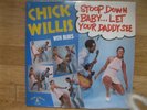 Chick Willis - Stoop Down Baby LP - First Pressing from 1972 w / Shrink - Rare