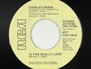 70s Soul 45 - Charles Drain - Is This Really Love - RCA - VG+ mp3