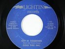 Funk/Sweet Soul 45 - Cold Fire Inc. - Get It Together - Lightin' - VG+ mp3