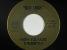 Funk/Sweet Soul 45 - High Voltage Unlimited - Bad Luck - R.D. Donaldson's - VG++