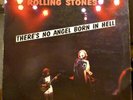 ROLLING STONES - THERE'S NO ANGEL BORN IN HELL (LP)