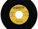 TOMMY JIM BEAM &THE FOUR FIFTHS-SPARKETTE 1004 RARE ROCKABILLY 45 RPM GOLDEN BOY
