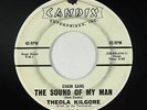 Northern Soul 45 - Theola Kilgore - The Sound Of My Man - Candix - VG+ mp3