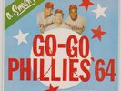 Go-Go Phila Phillies baseball record JOHNNY CALLISON TONY TAYLOR JACK BALDCHUN