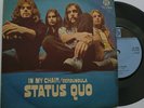 STATUS QUO  - IN MY CHAIR WITH RARE PICTURE SLEEVE  PYE