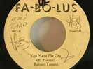 Robert Tenard You Made Me Cry 45 Northern Soul-Fa-Bo-Lous