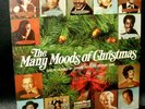 The Many Moods Of Christmas: Great Songs By Great Artists Of Our Time 33RPM LP