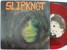 Punk Hardcore 7” / Slipknot EP   Revelation 13   Red Vinyl with Insert