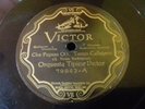 ORQUESTA TIPICA VICTOR- CHE PAPUSA Oi / TRADICION- VICTOR- N°79942