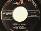 ROCKABILLY Vince Everett SUCH A NIGHT ABC 45 rare EX