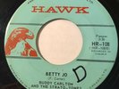 ROCKABILLY Buddy Carlton & The Strato-Tones BETTY JO Hawk 45 rare Canadian