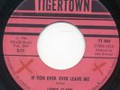 FUNK - LEWIS CLARK - IF YOU EVER, EVER LEAVE ME / HERE'S MY HEART - TIGERTOWN