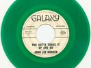 JOHN LEE HOOKER on Galaxy —YOU GOTTA SHAKE IT UP— blues r&b 45 | PROMO GREEN WAX