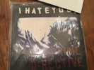 i hate you - the prime directive 7 inch (blue vinyl) straight edge