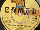 TONY GORDON WINSTON FRANCIS Ten Times Sweeter Than You Fat BoyCAMEL CA99 1972 EX