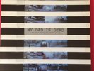 My Dad Is Dead - The Taller You Are, The Shorter You Get Vinyl 2 LP Set 1989