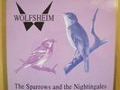 WOLFSHEIM - The Sparrows And The Nightingales - 12