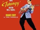 DUANE EDDY & THE REBELS: HAVE TWANGY GUITAR WILL TRAVEL (LP vinyl *BRAND NEW*.)