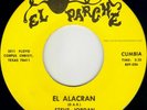 private LATIN SOUL CUMBIA ACORDEON tejano 45 STEVE JORDAN el alacran EL PARCHE