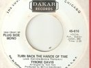 TYRONE DAVIS Turn Back The Hands Of Time DAKAR PROMO CHICAGO NORTHERN SOUL  45