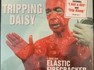Tripping Daisy - i am an ELASTIC FIRECRACKER vinyl lp