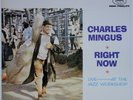 Charles Mingus Right Now on Fantasy - Japan LP NM
