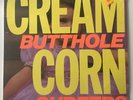 Butthole Surfers Cream Corn from the Socket of Davis EP Touch & Go 1st Press NM