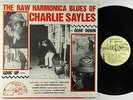Charlie Sayles - The Raw Harmonica Blues Of Charlie Sayles LP - Dusty Road VG+