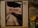 PETER BROTZMANN/FRED VAN HOVE/HAN BENNINK Tschüs LP/1975 FMP/Cien Fuegos