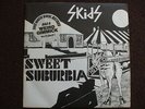 The Skids - Sweet Suburbia Original 1978 7
