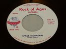 Rare Psych/Prog 45-GALAXY Space Mountain/What About Tomorrow-ROCK OF AGES 101