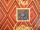 Poco Cantamos LP  Epic PEQ 33192 Quadraphonic Shrink on Die Cut Cover