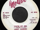 LARRY SANDERS - YOU'RE MY GIRL (Modern) - Rare 7