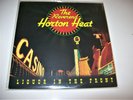 Rare Reverend Horton Heat Liquor In The Front lp record still sealed new